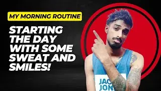 My Morning Routine | Solo Sanchari Vinu