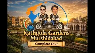 Kathgola Gardens Murshidabad | Complete Tour of Bengal’s Hidden Heritage Garden