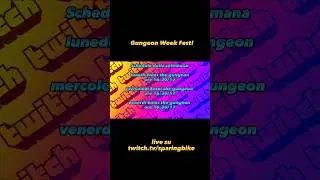 Gungeon game Fest! una settimana strabiliante! #enterthegungeon #summergamefest2023 #streaming #ita
