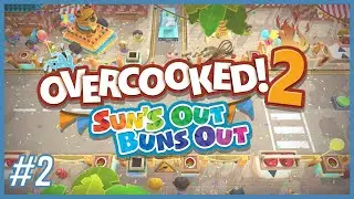 Overcooked 2 Sun's Out Buns Out New DLC | Tips and Tricks | 3 Stars Co-op Gameplay Video - Episode 2
