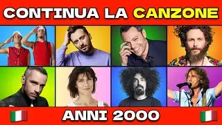 CONTINUA LA CANZONE ITALIANA - ANNI 2000 [Parte 2] 🎤 🇮🇹 Finish The Lyrics Quiz