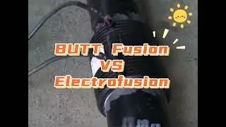 BUTT Fusion vs Electrofusion | Which Is Better for HDPE Pipe Welding?