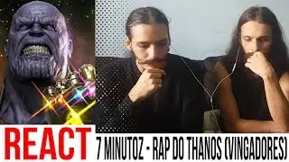 [REACT] Rap do Thanos (Vingadores) - O THANOS EST&Aacute; VINDO | NERD HITS