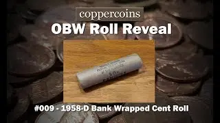 Original Bank Wrapped Roll Reveal #009: 1958-D FED Roll