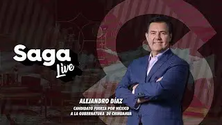 #SagaLive Alejandro D&iacute;az, candidato Fuerza por M&eacute;xico a la gubernatura de Chihuahua con Adela Micha