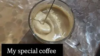 Coffee in my style ... Episode no. 12