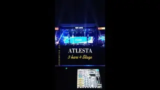 Show @Atlesta weekend 4 panggung antar kota dalam provinsi