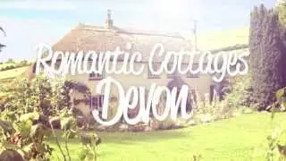 Romantic Holiday Cottages South Devon