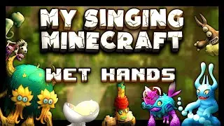 Wet Hands (C418) &ndash; My Singing Monsters Version