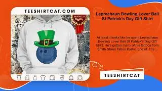 Leprechaun Bowling Lover Ball St Patrick&rsquo;s Day Gift Shirt