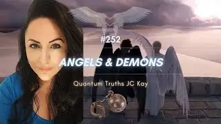 #252 Angels & Demons (JC Kay)