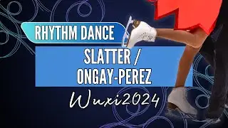Ashlie SLATTER / Atl ONGAY-PEREZ (GBR) | Junior Ice Dance Rhythm Dance | Wuxi 2024