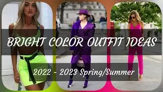 Bright Color Outfit Ideas 2022-2023|| Outfit Ideas @Thestyleinsider. #monicafashiongoogle