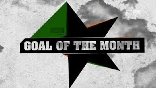 March Goal Of The Month | Soccer Republic