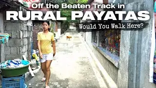 Off the Beaten Path in Rural Payatas Quezon City Philippines [4K HDR]