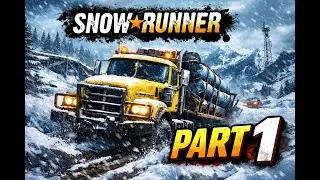 snow runner part 1