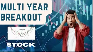 MULTI YEAR BREAKOUT PART 1