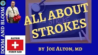All About Strokes: Help Save a Life,  With Dr. Joseph Alton