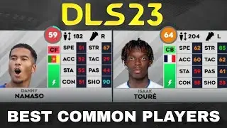 BEST COMMON PLAYERS IN DLS 23! | DREAM LEAGUE SOCCER 23