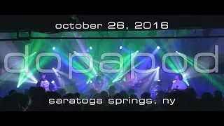 Dopapod: 2016-10-26 - Putnam Den; Saratoga Springs, NY (Complete Show) [4K]