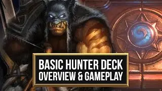 Hearthstone Hunter Deck Beginner Build Guide - Basic Cards Only [Game-Walker]