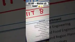 How to WASTE your JEE Rank (AIR 601) 💀 IIT BOMBAY | IIT JEE Aspirants | IIT JEE Prep #jee #iit