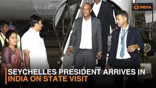 Seychelles President  Arrives in India on State Visit & more news | DD India live | 12 PM IST