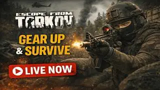 Chatting and Raiding today! Escape from Tarkov PVE - From Rags to Riches