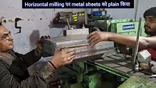 Horizontal milling machine पर तीन plate को एक साथ plain kiya