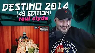 REACCION: Raul Clyde - DESTINO 2014 (49 EDITION) (ALBUM COMPLETO)