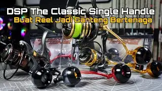 DAIDO SPECIAL PROJECT THE CLASSIC SINGLE HANDLE ‼️ REEL TAMPIL GANTENG DAN NYAMAN