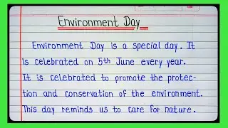 Essay On World Environment Day | Essay on World Environment Day | World Environment Day Essay