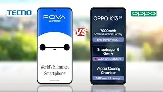 Tecno  Pova Slim 5g vs Oppo k13 5g || Full Comparison 