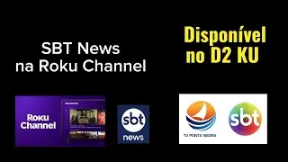 SBT News arrives on ROKU Channel, TV Ponta Negra is now available on D2 KU!!!