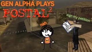 Gen Alpha Plays Postal 2 For The First Time