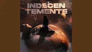 Indecentemente