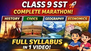 Class 9 SST FULL MARATHON 🚀 | History, Civics, Geography, Economics | NCERT 2026