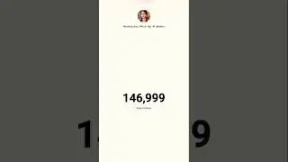 147k 💝17 July 2025 #shorts#subscribers #livecounting