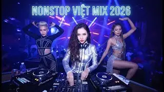 BẬT LÊN LÀ CUỐN VOL 34 🔊 ĐI BAR TẠI GIA  - VIETMIX HAY NHẤT 2026 - NHẠC REMIX TIKTOK TRIỆU VIEW 2026