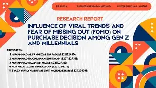 INFLUENCE OF VIRAL TRENDS AND FOMO ON PURCHASE DECISION AMONG GEN Z AND MILLENNIALS