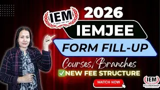 IEMJEE 2026 | B.Tech Admission STARTED! | New Fee Structure 2026 | Courses, Campuses & Branches
