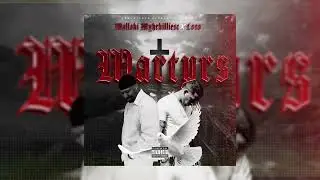 Martyrs By: Mallaki Myhrkilliest Ft. Loso