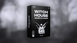 Witch House Sample Pack (SALEM, Crim3s, Snow Strippers)