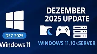 Windows 11 Dezember 2025 Update KB5072033 Features, Windows 10 ESU LTSC & alle Server-Patches im &Uuml;be