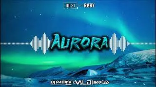 K-391 & R&Oslash;RY - Aurora (VALDI x DJ PATRYK BOOTLEG 2021)
