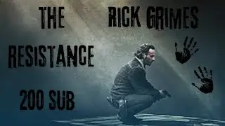 the resistance Rick Grimes tribute