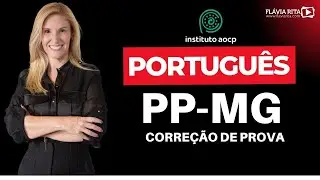 Correção de Prova de Português para o Instituto AOCP | PPMG Gabarito Comentado - Prof.ª Flávia Rita