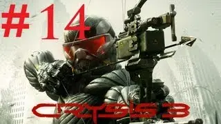 Crysis 3 - Chapter 7: Gods and Monsters Part 1 - SuperSoldier Walkthrough