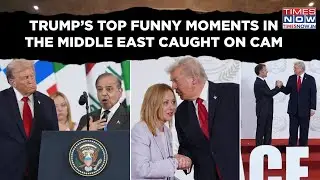 Trump&rsquo;s Top Funny Moments In Middle East On Cam, From &lsquo;Beautiful Meloni' To 'Weird' Macron Handshake