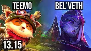 TEEMO vs BEL'VETH (JNG) | 6/0/5, Rank 7 Teemo, Dominating | NA Grandmaster | 13.15